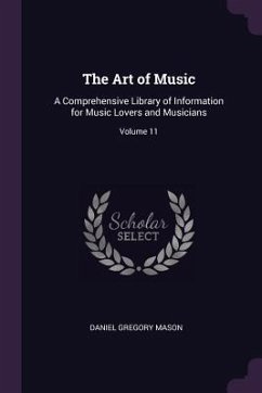 The Art of Music - Mason, Daniel Gregory