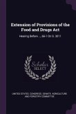 Extension of Provisions of the Food and Drugs Act