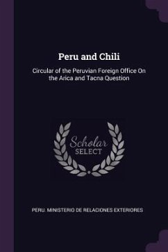 Peru and Chili