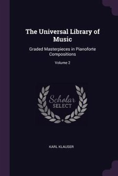 The Universal Library of Music - Klauser, Karl