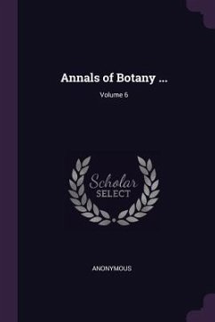 Annals of Botany ...; Volume 6 - Anonymous