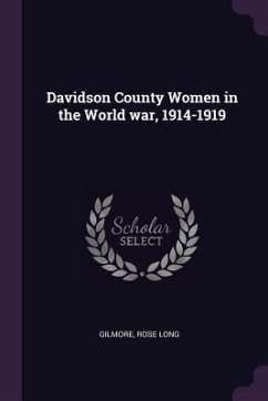 Davidson County Women in the World war, 1914-1919 - Gilmore, Rose Long