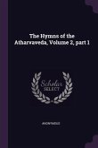 The Hymns of the Atharvaveda, Volume 2, part 1