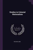 Studies in Colonial Nationalism