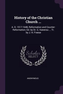 History of the Christian Church ... - Anonymous