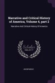 Narrative and Critical History of America, Volume 4, part 2