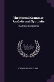 The Normal Grammar, Analytic and Synthetic