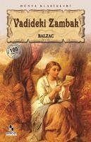 Vadideki Zambak - de Balzac, Honore