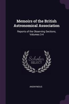 Memoirs of the British Astronomical Association - Anonymous