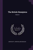 The British Hemiptera; Volume 1