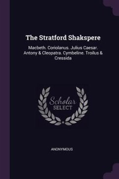 The Stratford Shakspere - Anonymous