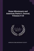Home Missionary and American Pastor's Journal, Volumes 9-10