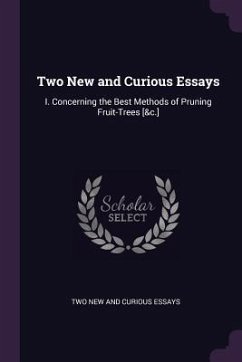 Two New and Curious Essays - New and Essays, Two Curious