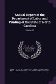 Annual Report of the Department of Labor and Printing of the State of North Carolina; Volume 23