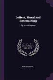 Letters, Moral and Entertaining