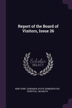 Report of the Board of Visitors, Issue 26