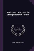 Hawks and Owls From the Standpoint of the Farmer