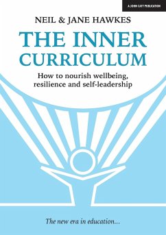 The Inner Curriculum - Hawkes, Neil; Hawkes, Jane