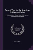 French Tips for the American Soldier and Sailor