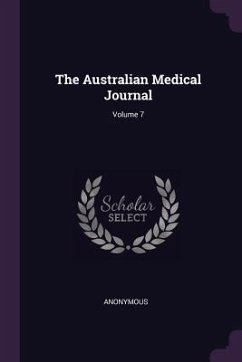 The Australian Medical Journal; Volume 7 - Anonymous