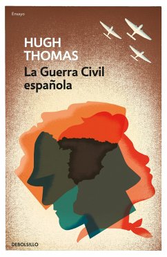 La Guerra Civil Española = The Spanish Civil War - Thomas, Hugh