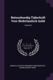 Natuurkundig Tijdschrift Voor Nederlandsch Indië; Volume 8