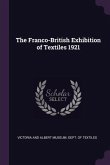 The Franco-British Exhibition of Textiles 1921