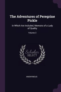 The Adventures of Peregrine Pickle - Anonymous