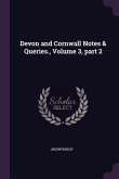 Devon and Cornwall Notes & Queries., Volume 3, part 2