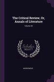The Critical Review, Or, Annals of Literature; Volume 30