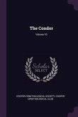 The Condor; Volume 10