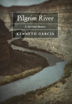 Pilgrim River - Garcia, Kenneth