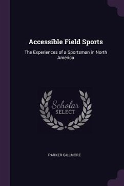 Accessible Field Sports - Gillmore, Parker