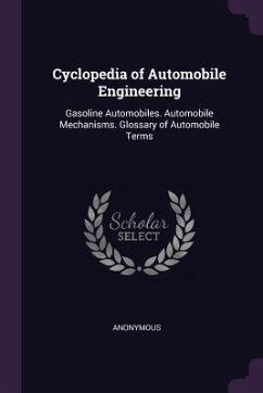 Cyclopedia of Automobile Engineering - Anonymous