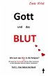 Gott und das Blut - Bild 1