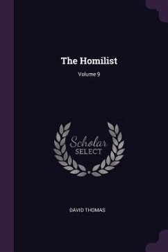 The Homilist; Volume 9 - Thomas, David