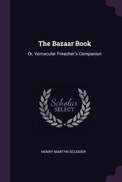 The Bazaar Book - Scudder, Henry Martyn