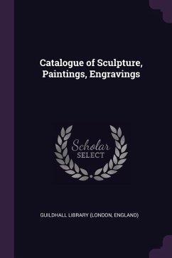 Cover Catalogue of Sculpture, Paintings, Engravings