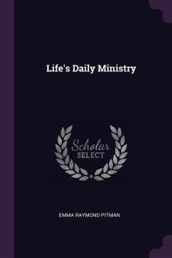 Life's Daily Ministry - Pitman, Emma Raymond