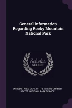Cover General Information Regarding Rocky Mountain National Park
