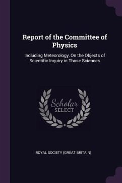 Report of the Committee of Physics