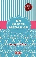 En Güzel Mesajlar - Tugla, Sezayi