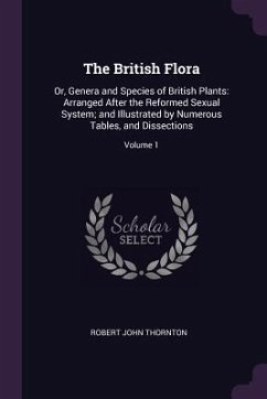 The British Flora - Thornton, Robert John