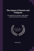 The Games of Steinitz and Tchigorin
