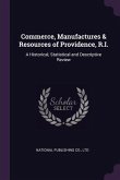 Commerce, Manufactures & Resources of Providence, R.I.