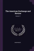 The American Exchange and Review; Volume 17