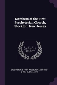 Members of the First Presbyterian Church, Stockton. New Jersey