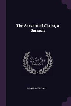 Cover The Servant of Christ, a Sermon