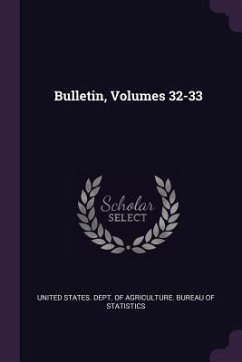 Bulletin, Volumes 32-33