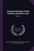 Treasury Decisions Under Customs and Other Laws; Volume 21